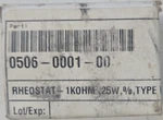 Ohmite Rotary Rheostat 25W Lug Termination Mpn RHS1K0. Fixed Price $56.98.