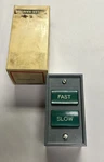 Cutler HAMMER,10250H6317A 86-2588-2, Pushbutton Element Fast / Slow New. Fixed Price $52.00.